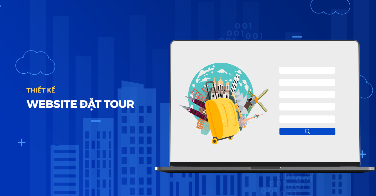 Sự cần thiết của website đặt tour du lịch trong thời đại công nghệ
