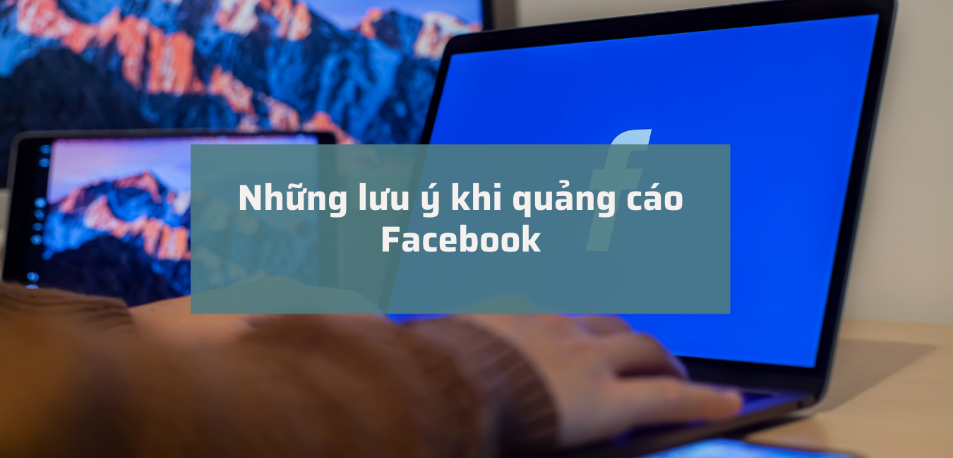 Những lưu ý khi lên kế hoạch quảng cáo Facebook cho công ty du lịch